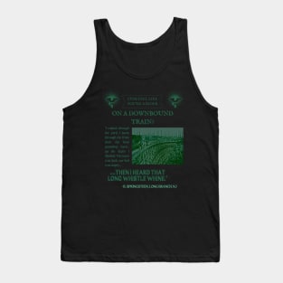 Bruce Springsteen Downbound Train Lyrics Tank Top